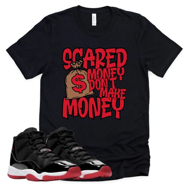 Scared Money Retro Air Jordan 11 BRED Sneaker Match Tee Jezsport.com