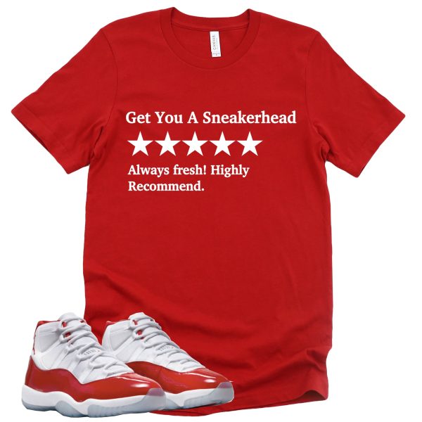 Get You A Sneakerhead Retro Air Jordan 11 Cherry Red Sneaker Match Tee Jezsport.com