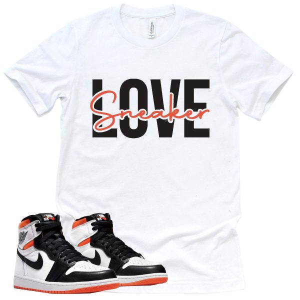 Sneaker Love Shirt Retro Air Jordan 1 Electro Orange Sneaker Match Tee Jezsport.com