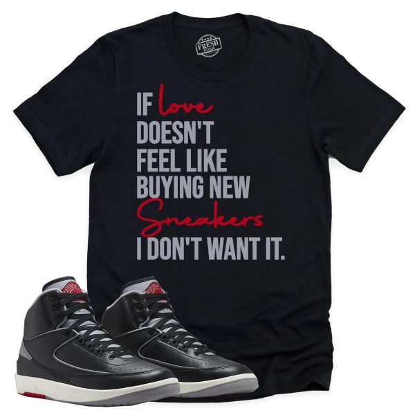 If Love Shirt, Retro Air Jordan 2 Black Cement Sneaker Match Tee Jezsport.com