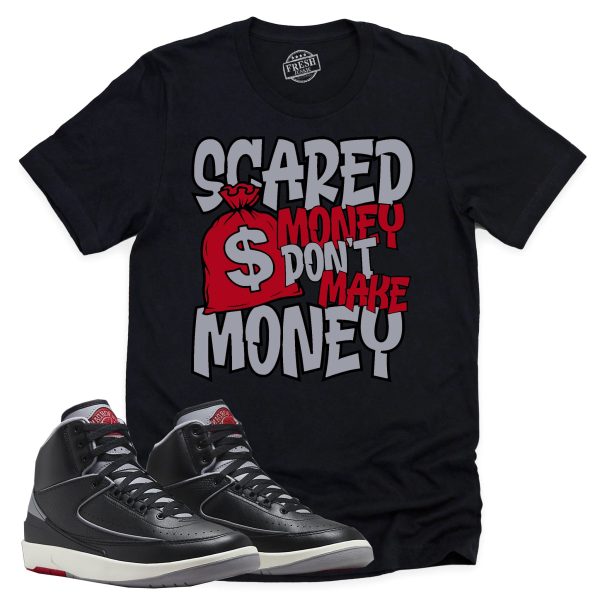 Scared Money Shirt, Retro Air Jordan 2 Black Cement Sneaker Match Tee Jezsport.com