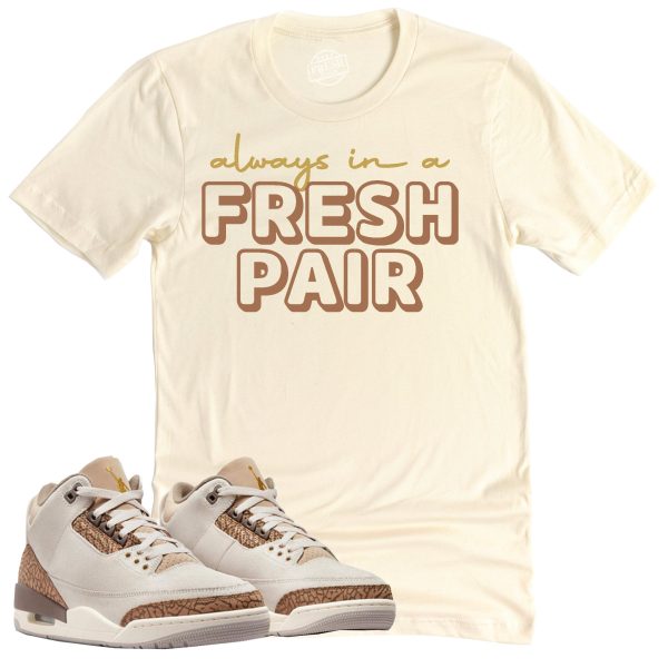 Fresh Pair Shirt, Retro Air Jordan 3 Palomino Sneaker Match Tee Jezsport.com