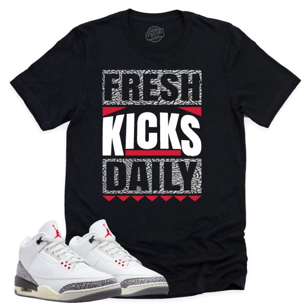 Fresh Kicks Daily Shirt Retro Air Jordan 3 White Cement Re-imagined Sneaker Match Tee Jezsport.com