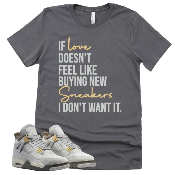 If Love Shirt Retro Air Jordan 4 Craft Photon Dust Sneaker Match Tee Jezsport.com