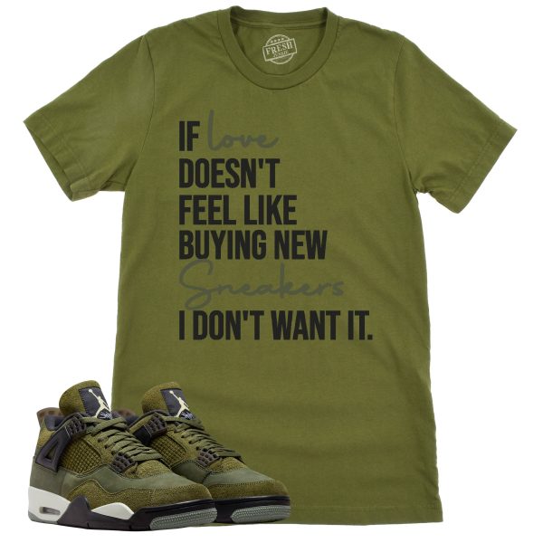 If Love Shirt, Retro Air Jordan 4 Craft Olive Sneaker Match Tee Jezsport.com