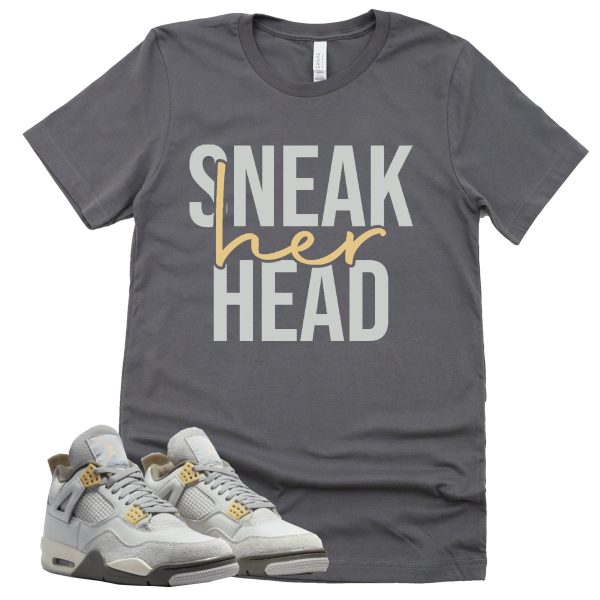 Sneak Her Head Shirt Retro Air Jordan 4 Craft Photon Dust Sneaker Match Tee Jezsport.com