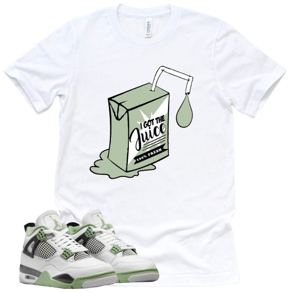 I Got The Juice Shirt Retro Air Jordan 4 Oil Green Sneaker Match Tee Jezsport.com