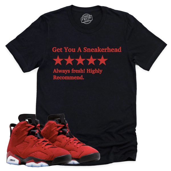 Get You A Sneakerhead Shirt Retro Air Jordan 6 Toro Bravo Sneaker Match Tee Jezsport.com