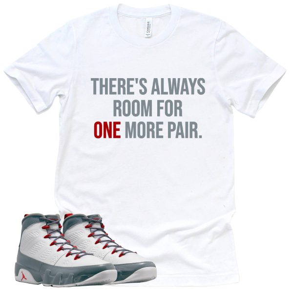 One More Pair Shirt Retro Air Jordan 9 Fire Red Sneaker Match Tee Jezsport.com