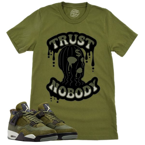 Trust Nobody Shirt, Retro Air Jordan 4 Craft Olive Sneaker Match Tee Jezsport.com