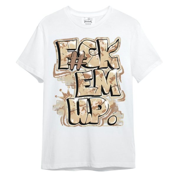 Desert Camo 3s Shirt - F#ck Em Up Graphic Unisex Shirt Matching Jordan Shirt Jezsport.com