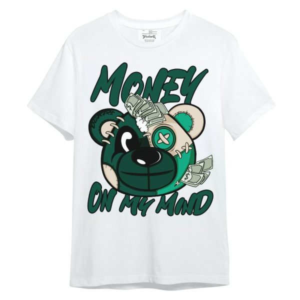 Oxidized Green 4s Shirt - Money On My Mind Bear Shirt Unisex Oufit Matching Jordan Shirt Jezsport.com