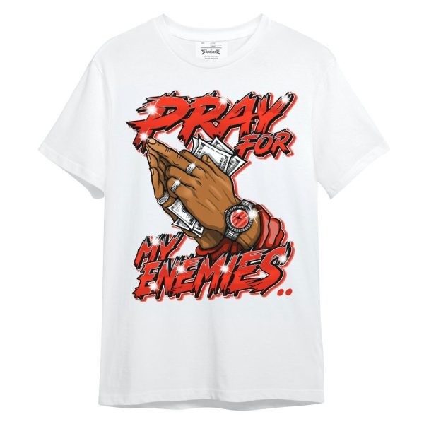 Retro Cherry 11s Shirt - Prayed For Enemies Graphic Unisex Shirt Matching Jordan Shirt Jezsport.com