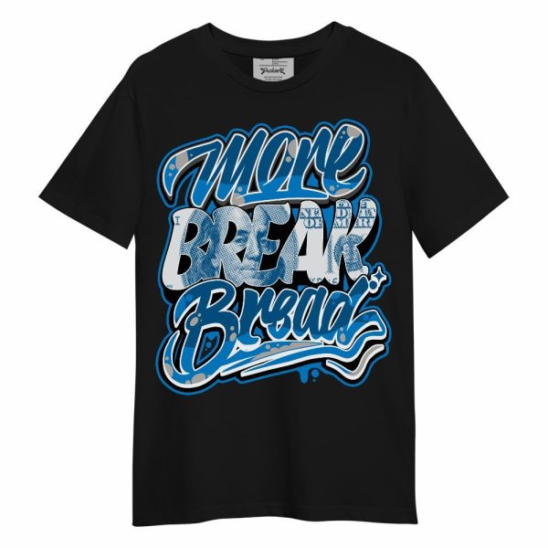 Industrial Blue 4s Shirt - More Break Shirt Unisex Oufit Unisex Shirt Matching Jordan Shirt Jezsport.com