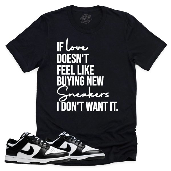 If Love Shirt Retro Dunk Low Panda Sneaker Match Tee Jezsport.com