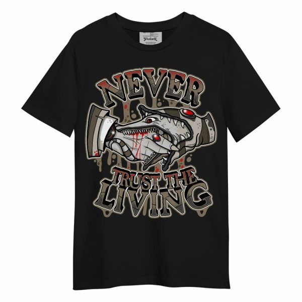 Olive 9s Shirt - Never Trusting Living Halloween Graphic Unisex Shirt Jezsport.com