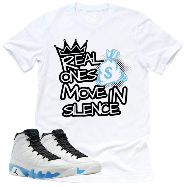 Real Ones Shirt, Retro Air Jordan 9 Powder Blue Sneaker Match Tee Jezsport.com