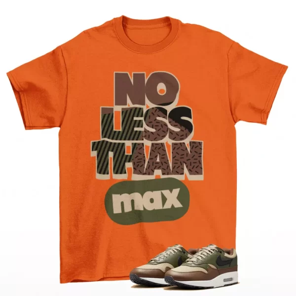 No Less Shirt Orange to Match Air Max 1 Neutral Olive Cacao Wow HF1516-200 Jezsport.com