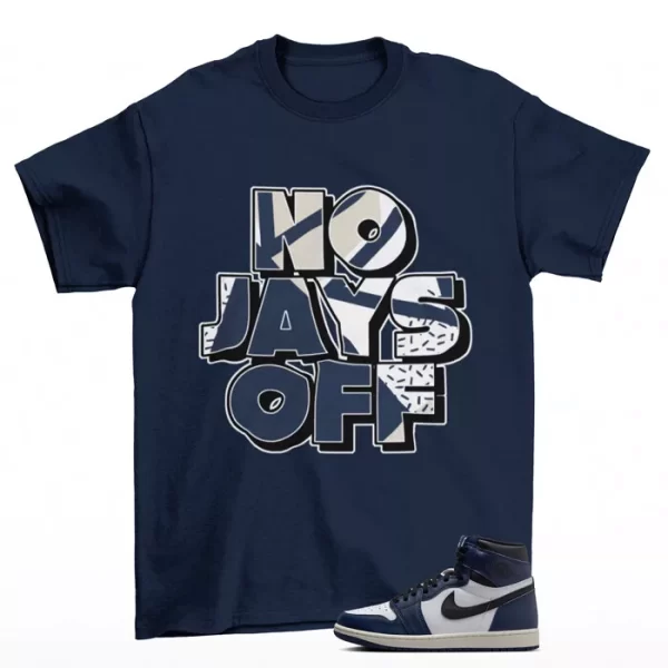 Jay All Day Sneaker Shirt to Match Jordan 1 Retro High Midnight Navy DZ5485-401 Jezsport.com