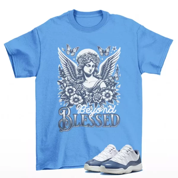 Blessed Sneaker Shirt Blue to Match Jordan 11 Low Diffused Blue FV5104-104 Jezsport.com