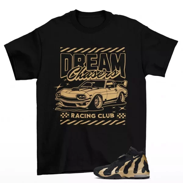 Dream Chaser Sneaker Shirt Black to Match Air DT Max 96 Colorado HM9236-001 Jezsport.com