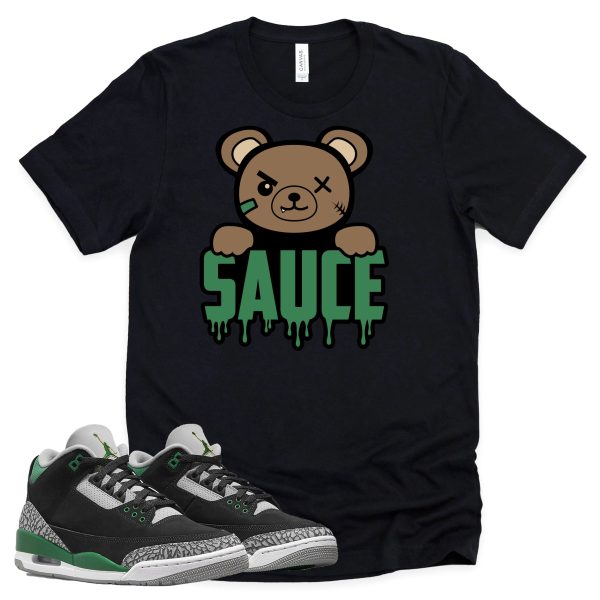 Sauce Shirt Retro Air Jordan 3 Pine Green Sneaker Match Tee Jezsport.com