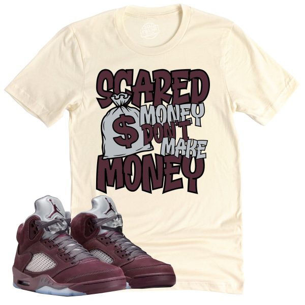 Scared Money Shirt, Air Jordan 5 Burgundy Sneaker Match Tee Jezsport.com