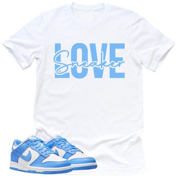 Sneaker Love Shirt, Retro Dunk Low University Blue Sneaker Match Tee Jezsport.com