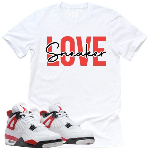 Sneaker Love Shirt, Retro Air Jordan 4 Red Cement Sneaker Match Tee Jezsport.com