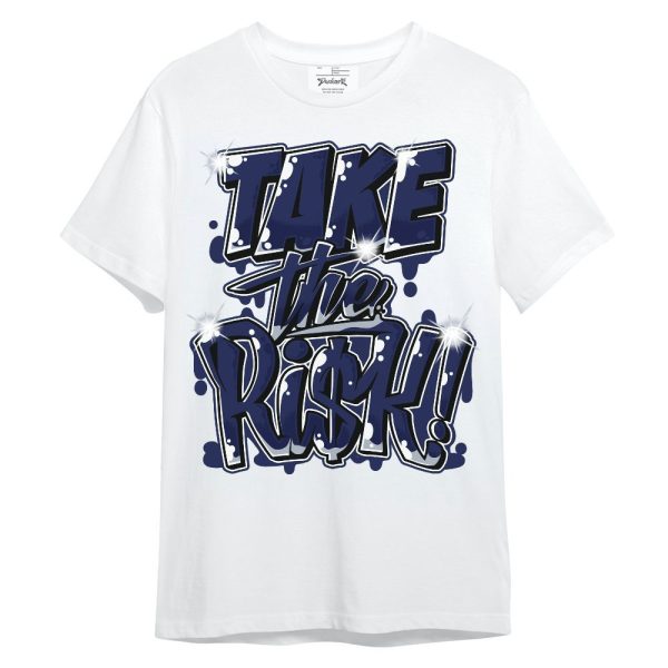 Midnight Navy 11s Shirt - Take Risks Unisex Shirt Matching Jordan Shirt Jezsport.com