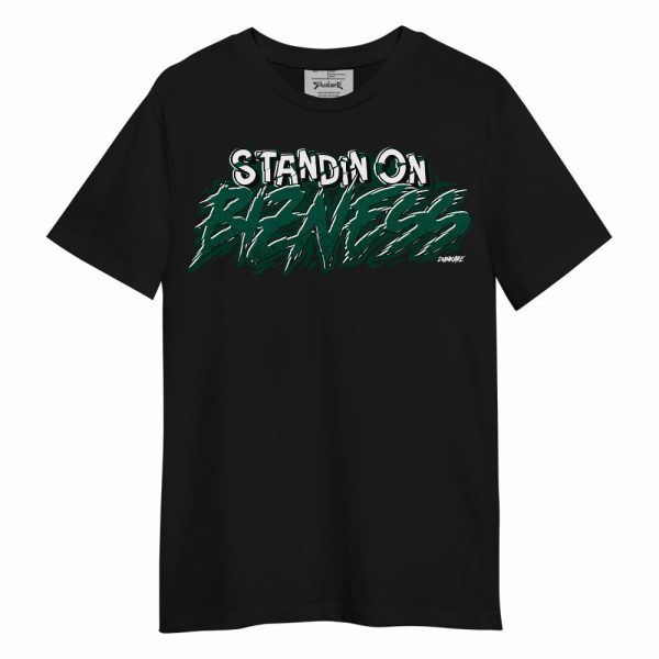 Oxidized Green 4s Shirt, Standin On Bizness Unisex Shirt Matching Jordan Shirt Jezsport.com