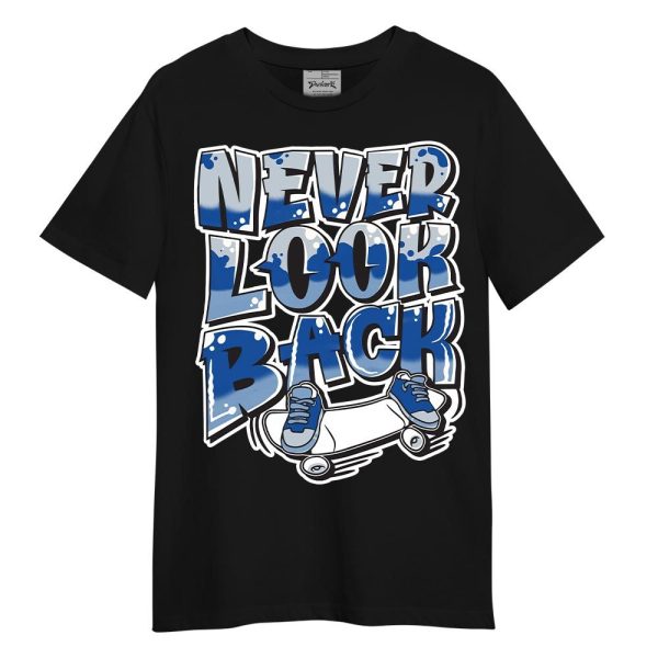 Low Space Royal 11s Shirt - Never Looking Back Graphic Shirt Unisex Matching Jordan Shirt Jezsport.com