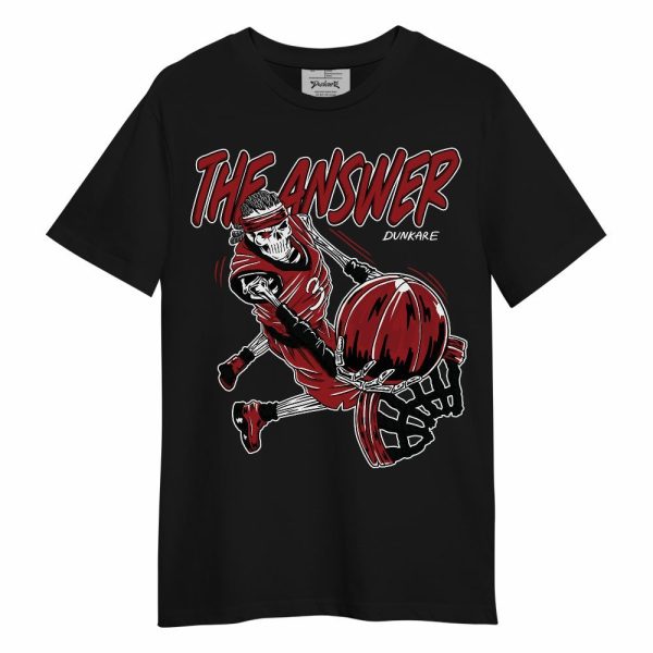 Alternate Flu Game 12s Shirt - The Answer Skeleton Unisex Shirt Matching Jordan Shirt Jezsport.com