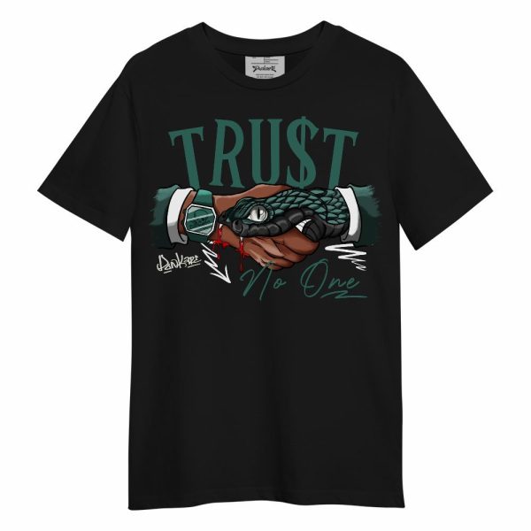 RM Oxidized Green 4s Shirt, Snake Trust No One Unisex Shirt Matching Jordan Shirt Jezsport.com