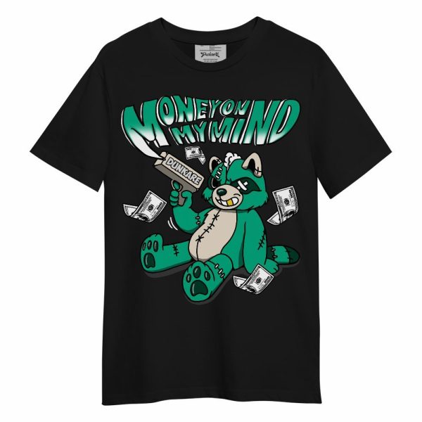 Oxidized Green 4s Shirt - Money On My Mind Raccoon Shirt Unisex Outfit Unisex Shirt Matching Jordan Shirt Jezsport.com