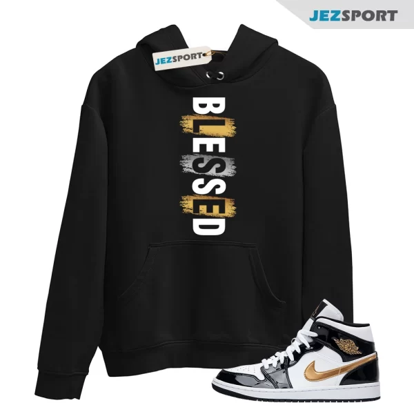 Jordan 1 Metallic gold Patent Black White Match Hoodie, Blessed Tee Match Mid Patent Black Metallic Gold Hoodie