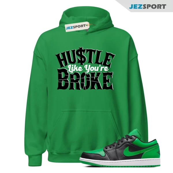 BROKE Hoodie to match Air Jordan 1 Low Lucky Green Black White, Matching Sneaker Hoodie