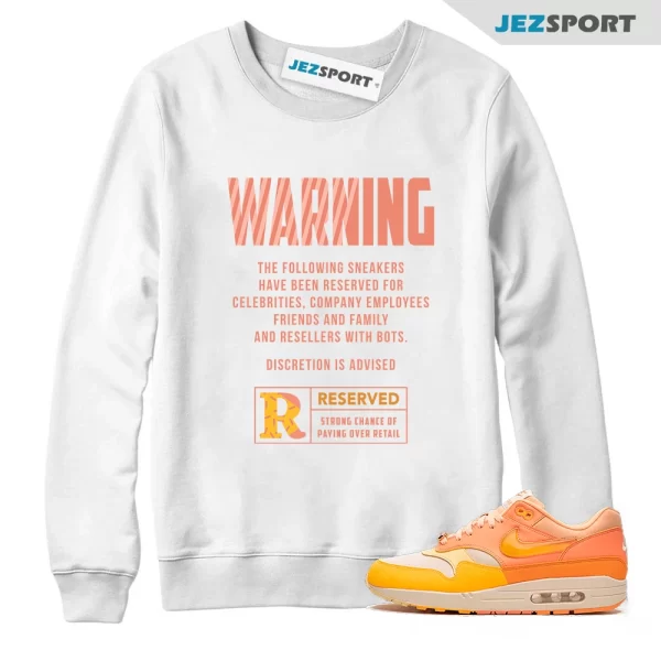 Warning Sweatshirt to Match Air Max 1 Puerto Rico Orange Frost FD6955-800, Matching Sneaker Sweatshirt