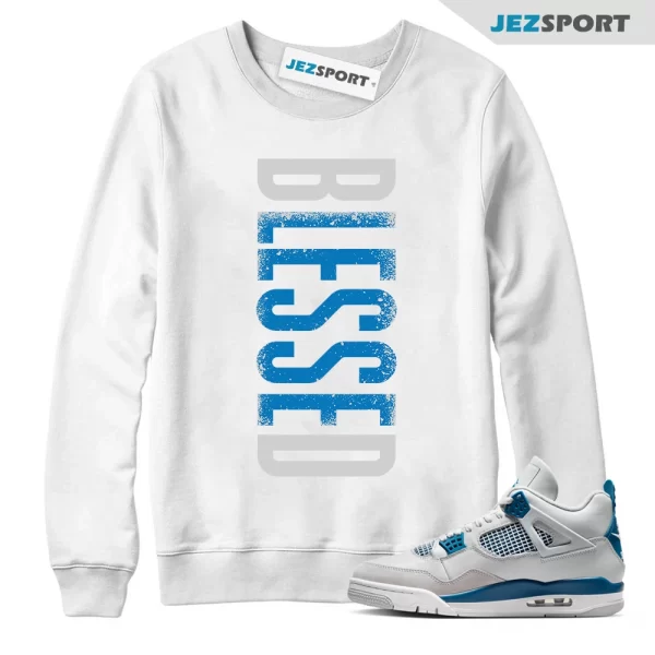 Sweatshirt to match Air Jordan 4 Military Blue Neutral Grey White Sweatshirt Match VERTBLS, Matching Sneaker Sweatshirt