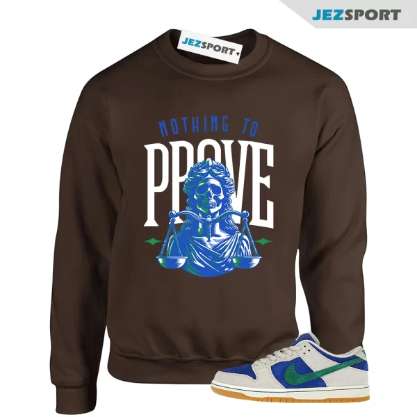 Proof Sneaker Sweatshirt Brown to Match SB Dunk Low Hyper Royal Malachite HF3704-001, Matching Sneaker Sweatshirt