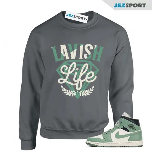 Lavish Sneaker Sweatshirt to Match Air Jordan 1 Mid Jade Smoke BQ6472-130, Matching Sneaker Sweatshirt