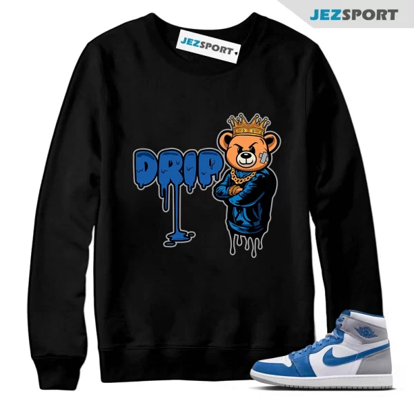 Jordan 1 High OG True Blue Sweatshirt, Drip Tee Matching True Blue 1s, Matching Sneaker Sweatshirt