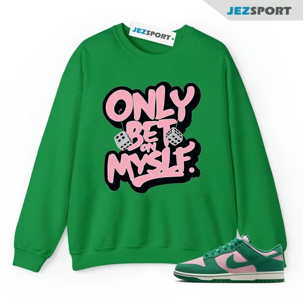 Dunk Low Pink Malachite Medium Soft Sail Match Sweatshirt, Bet on My Self Matching Sneaker Sweatshirt