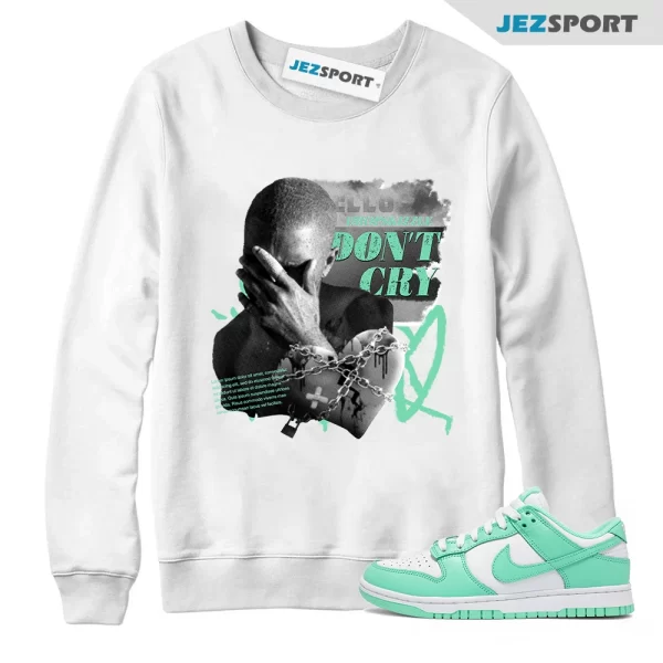 Sweatshirt to Match Dunk Low Green Glow Sneaker Don’t Cry Grunge, Matching Sneaker Sweatshirt