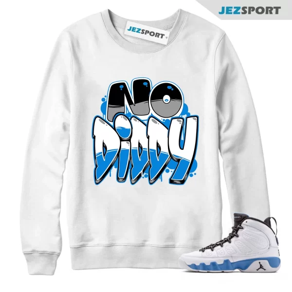 Jordan 9 Powder Blue 9s Sweatshirt To Match, Powder Blue Nodiddy, Matching Sneaker Sweatshirt