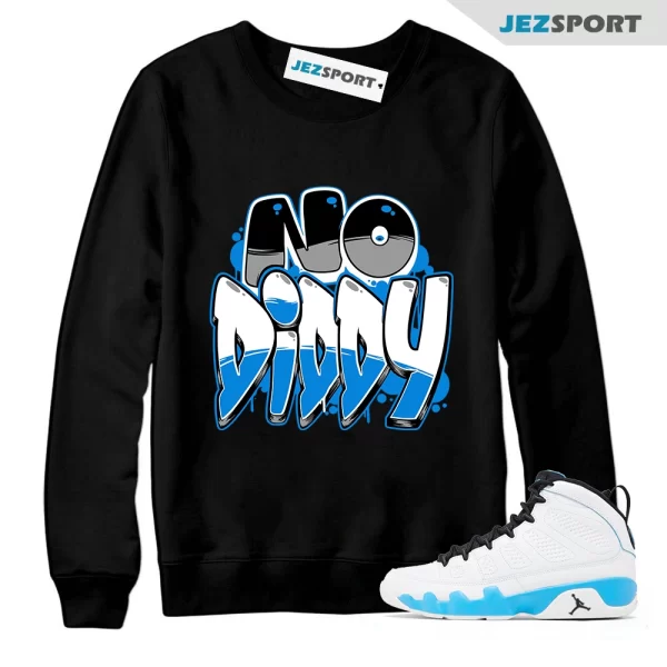 Jordan 9 Powder Blue 9s Sweatshirt To Match, Powder Blue Nodiddy, Matching Sneaker Sweatshirt