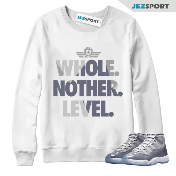 Next Level Sneaker Sweatshirt to Match Jordan 11 Retro Cool Grey CT8012-005, Matching Sneaker Sweatshirt