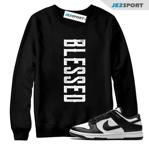 Blessed Sweatshirt to Match Dunk Low White Black Panda, Matching Sneaker Sweatshirt