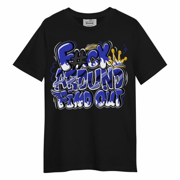 Retro Black Concord 12s Shirt, FK Around Find Out Unisex Shirt Matching Jordan Shirt Jezsport.com