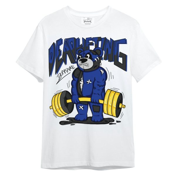 Laney 14s Shirt - Deadlifting Bear Unisex Shirt Matching Jordan Shirt Jezsport.com